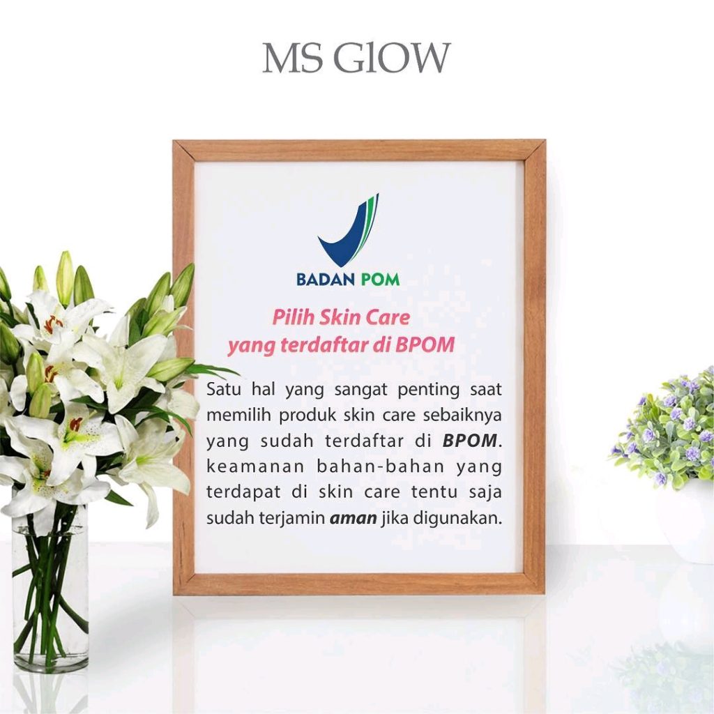 BPOM Resmi Produk Ms Glow Skincare Original